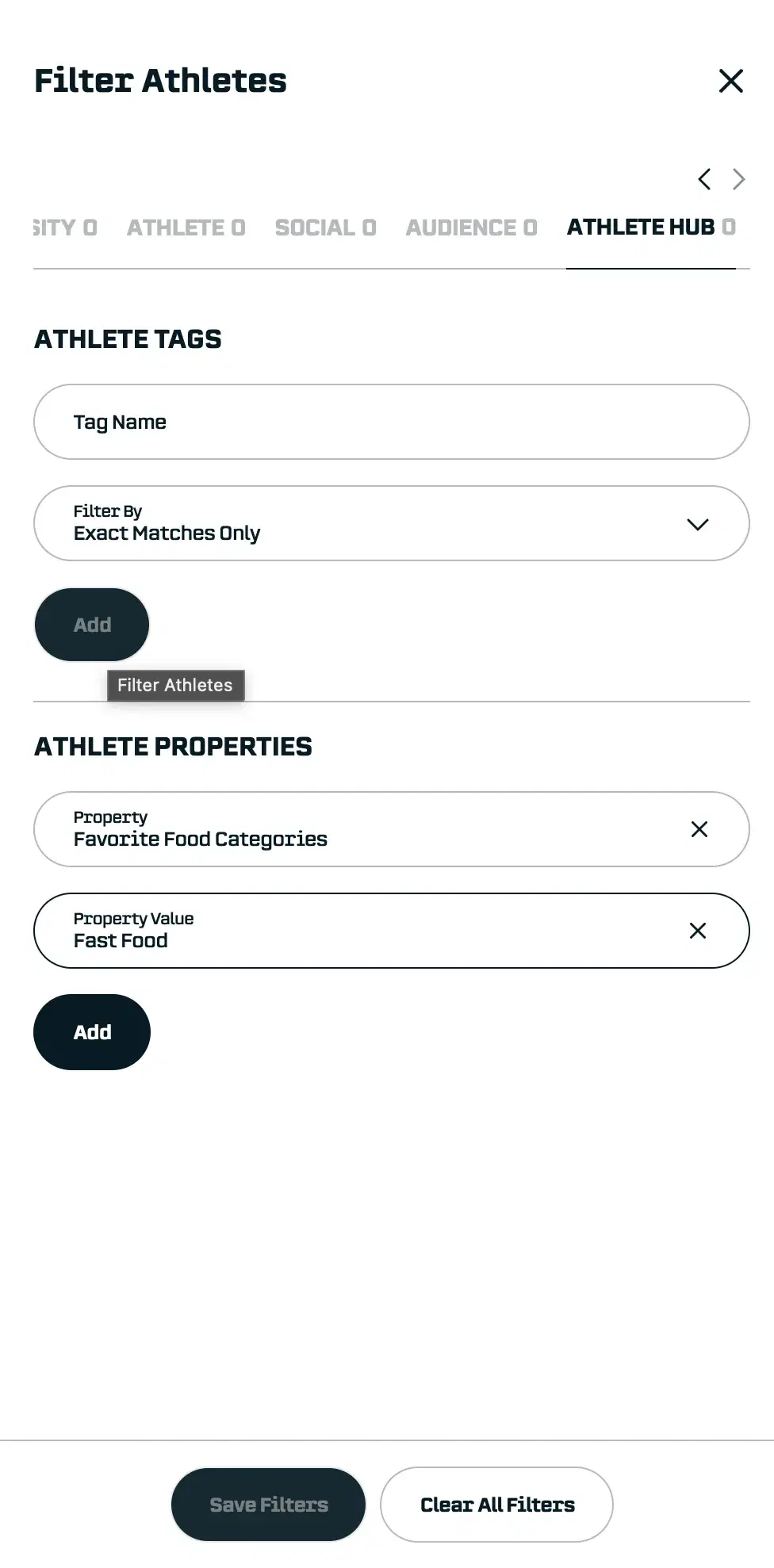 Under Athlete Properties, choose a Property and enter the value to filter for then click “Add”