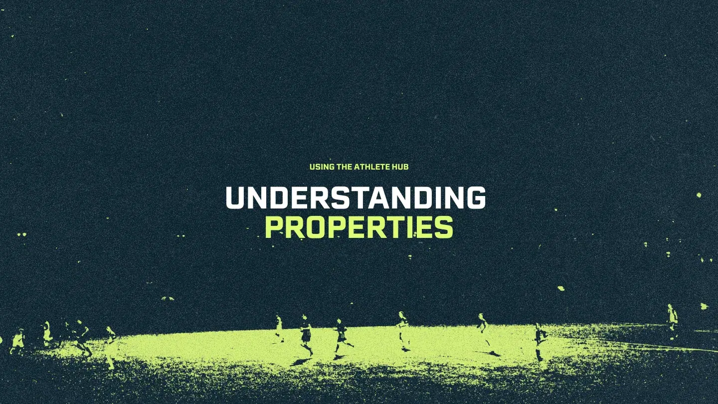 Athlete Hub: Understanding Properties