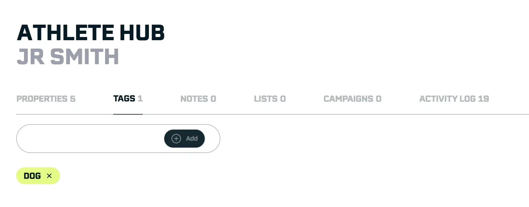 Adding a Tag: Switch to the Tags tab, type into the input, and click “add” to add a tag. We’ll add “Dog” for JR.