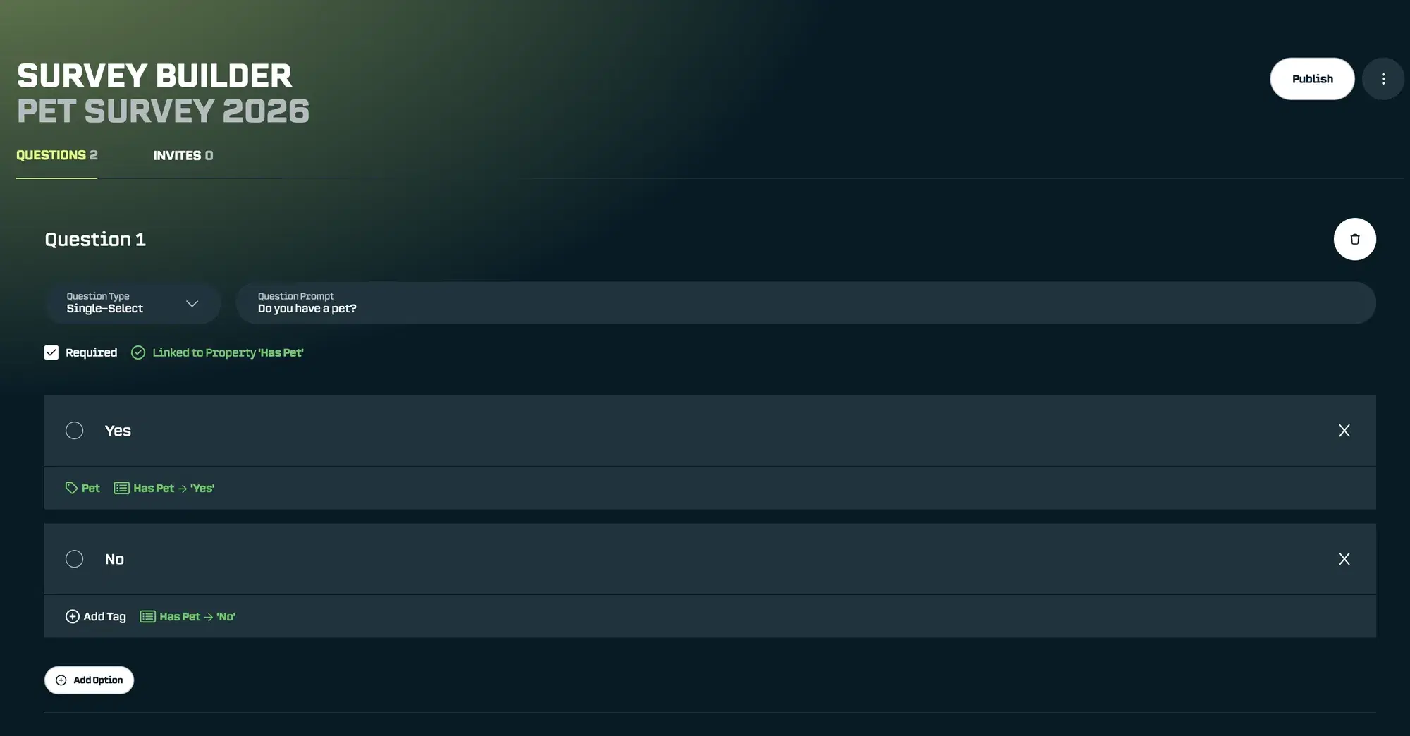 Survey Builder: Linking the question to Tags and Properties. When the athlete responds, the Athlete Hub will be populated. If the Athlete answers “Yes”, the property “Has Pet” will be set to “Yes” and a Tag “Pet” will be added to the athlete.